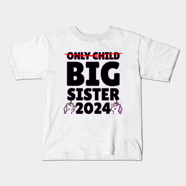 Big Sister 2024 Kids T-Shirt by BankaiChu